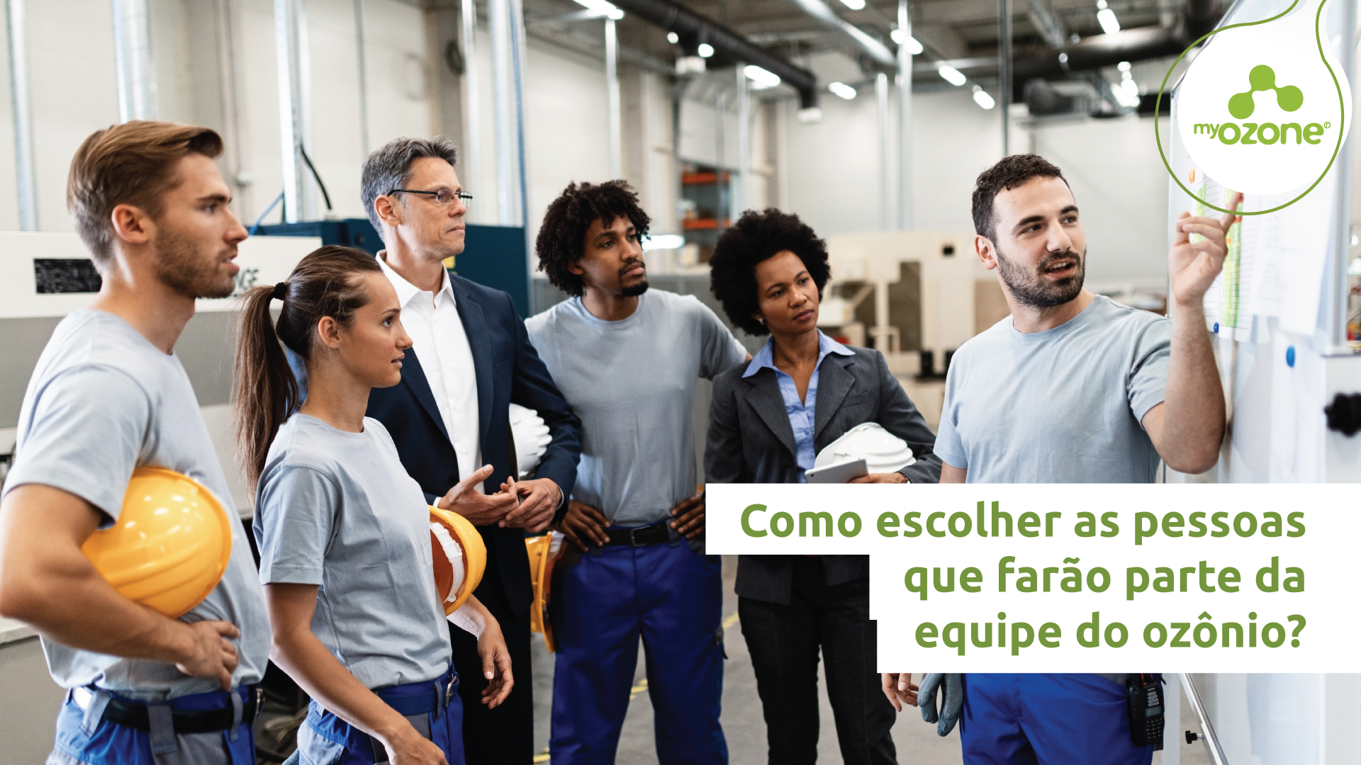 equipe-do-ozonio-os-responsaveis-pela-implantacao-na-industria